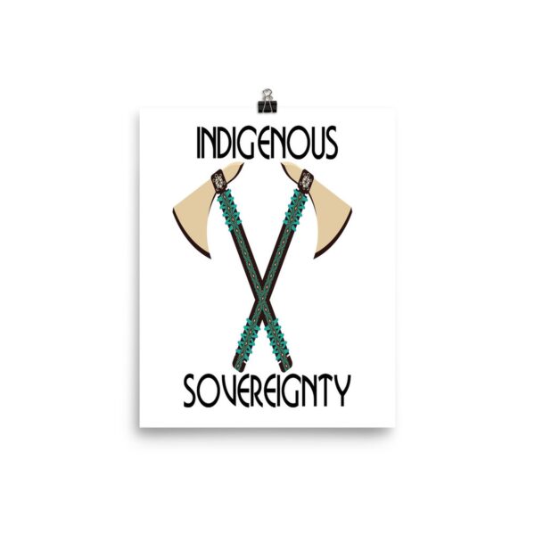 Indigenous Sovereignty Tomahawk Art Prints by Wayuką́