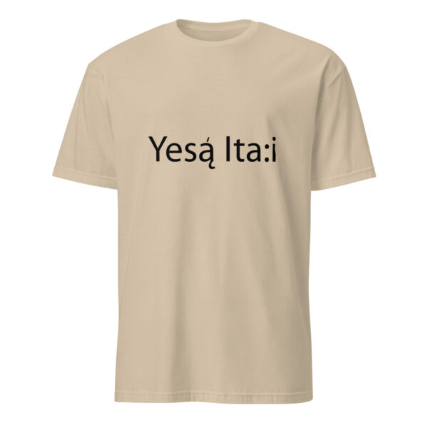 Sand Yesa Ita:i Unisex T-shirt by Wayuką́